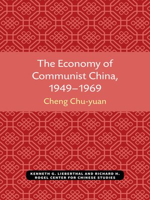 cover image of Economy of Communist China, 1949–1969